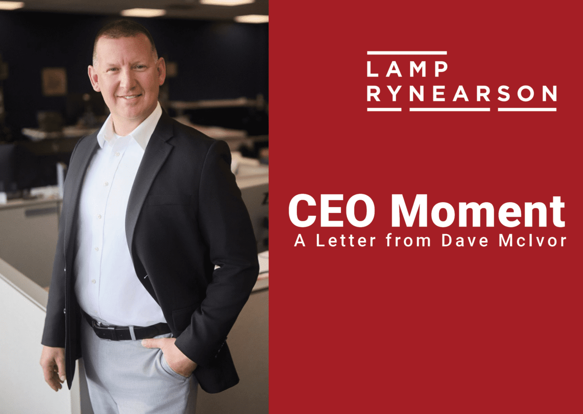 CEO Moment: Embracing Our Opportunities